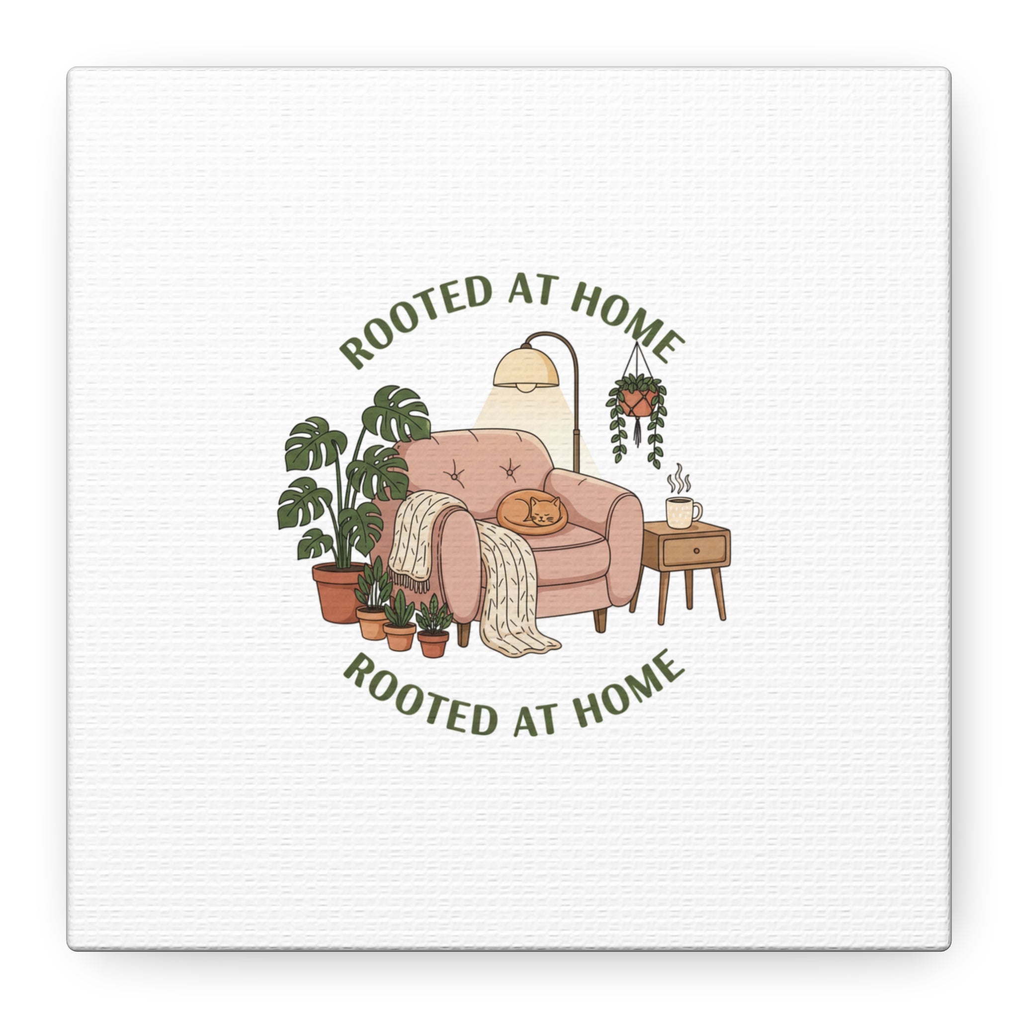 Rooted at Home Canvas | Homebody, Hygge Aesthetic Wall Art
