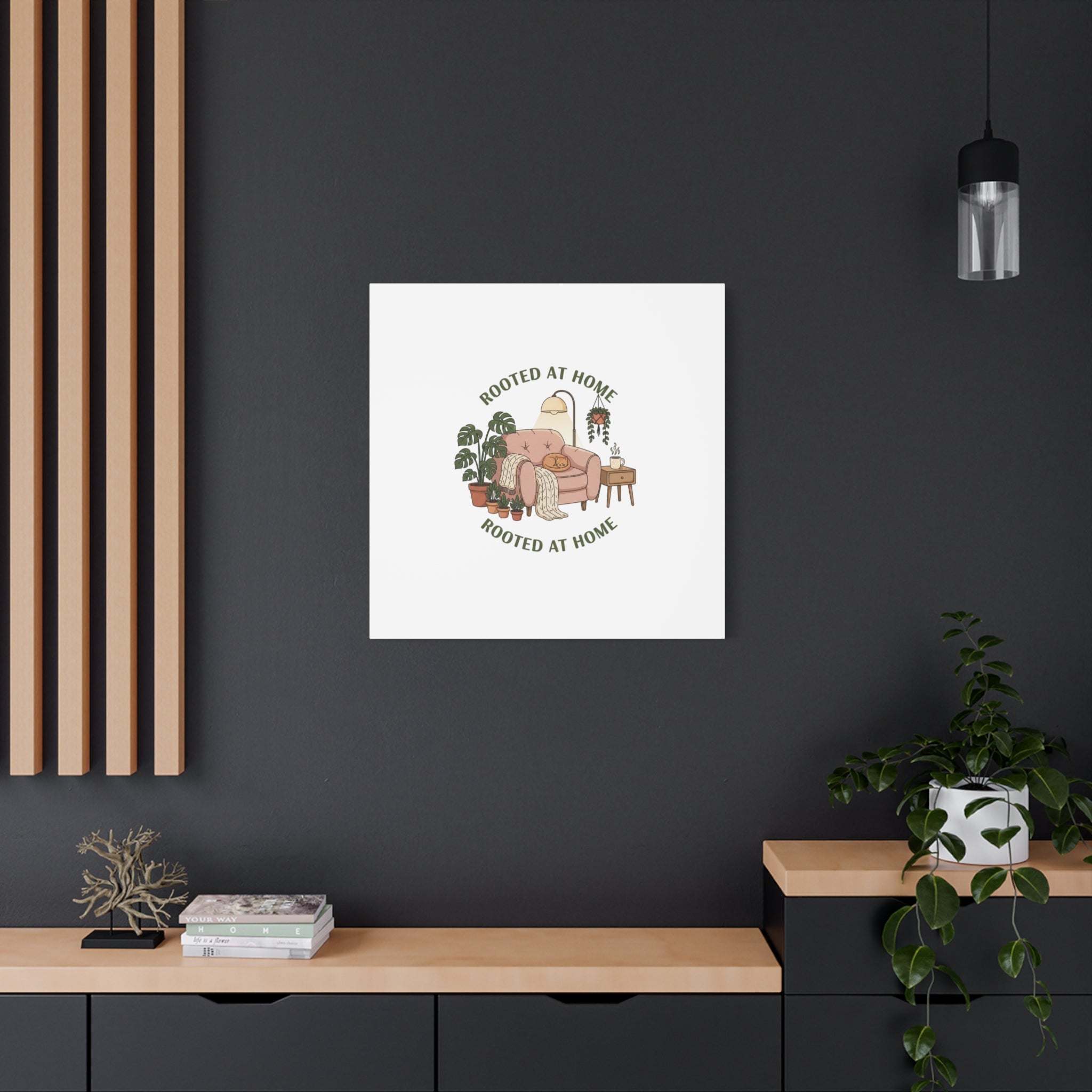 Rooted at Home Canvas | Homebody, Hygge Aesthetic Wall Art