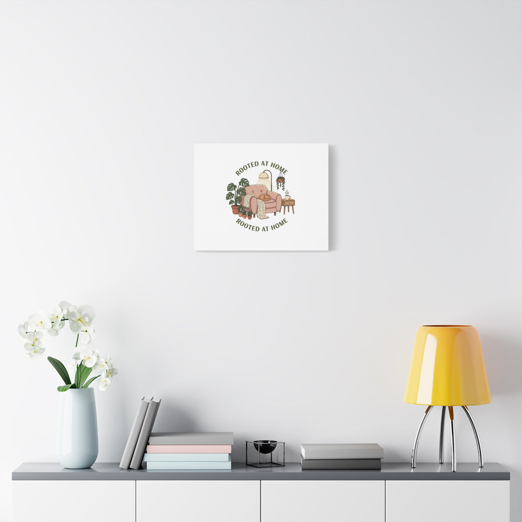Rooted at Home Canvas | Homebody, Hygge Aesthetic Wall Art
