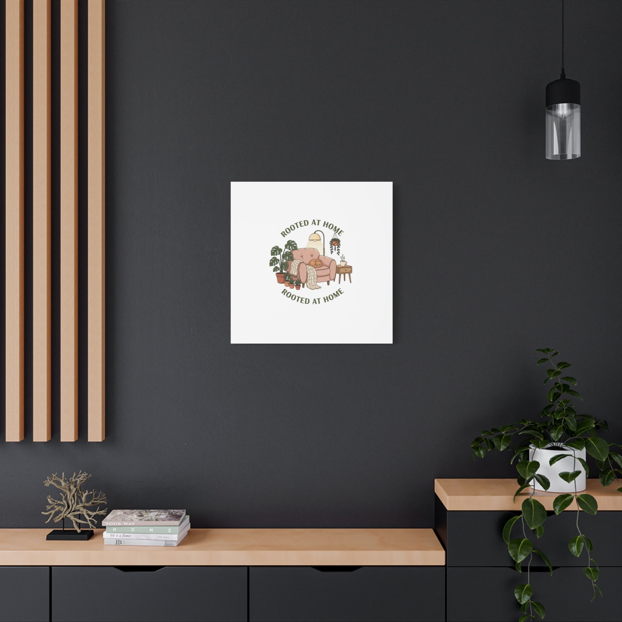 Rooted at Home Canvas | Homebody, Hygge Aesthetic Wall Art